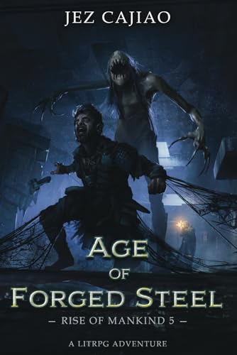 Age of Forged Steel (Rise of Mankind, Band 5) von Nielsen Book Services