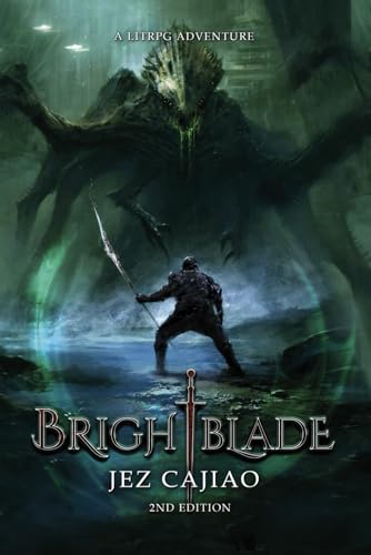 Brightblade: A LitRPG Adventure (UnderVerse, Band 1) von Independently published