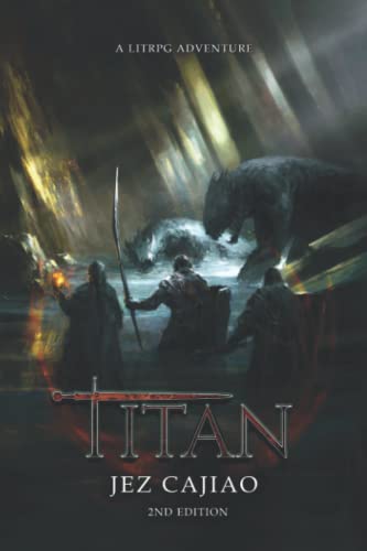 Titan: A LitRPG Adventure (UnderVerse, Band 4)