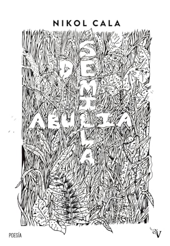 Semilla de abulia (Valparaíso Poesía) von Valparaíso Ediciones