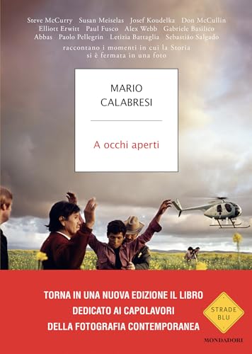 A occhi aperti. Ediz. illustrata (Strade blu. Non Fiction) von Mondadori