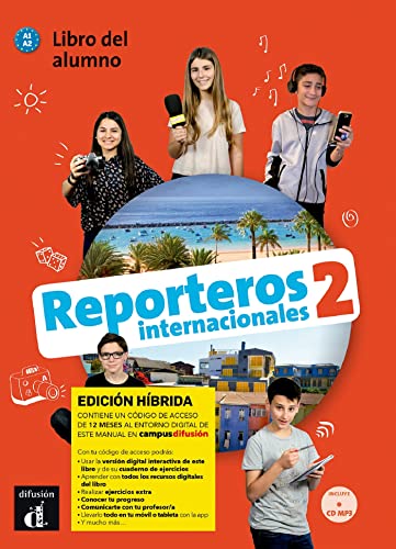 Reporteros Int 2 Ed.hibrida L. del alumno: Libro del alumno + MP3 CD 2 (A1-A2) - EDICION HI (Reporteros Internacionales, 2) von DIFUSION METODOS