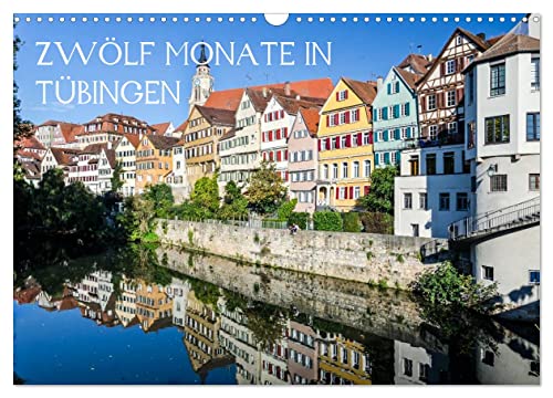 Zwölf Monate in Tübingen (Wandkalender 2025 DIN A3 quer), CALVENDO Monatskalender