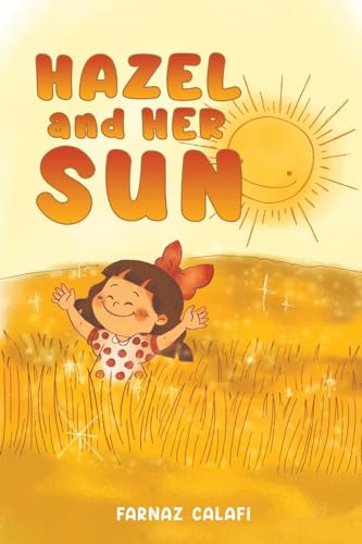 Hazel and Her Sun von Austin Macauley