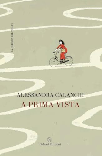 A prima vista (La quercia e il tiglio) von Galaad Edizioni