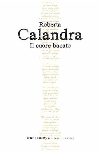 Il cuore bacato (Nuova poetica) von Transeuropa