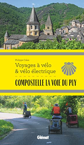 Compostelle La Voie du Puy Voyages à vélo