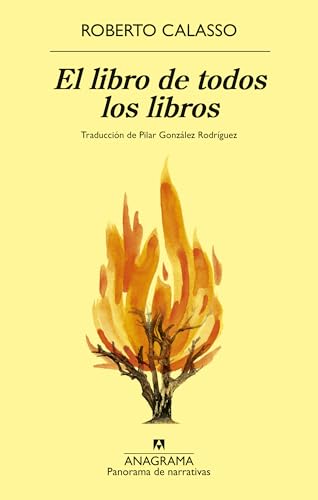 El libro de todos los libros (Panorama de narrativas) von Editorial Anagrama