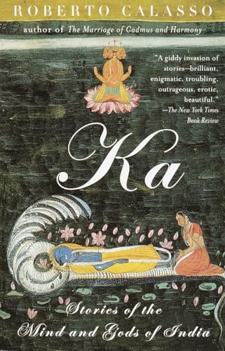 Ka: Stories of the Mind and Gods of India (Vintage International) von Vintage