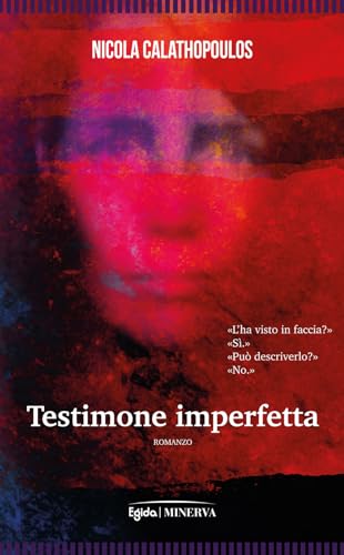 Testimone imperfetta (Egida) von Minerva Edizioni (Bologna)