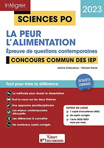 Sciences Po - L'alimentation - La peur - Questions contemporaines - Thèmes 2023: Concours commun des IEP 2023 - Fil d'actu mois par mois offert