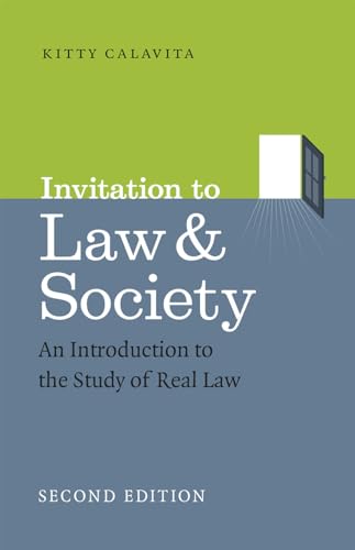 Invitation to Law and Society, Second Edition: An Introduction to the Study of Real Law (Chicago Series in Law and Society) von University of Chicago Press