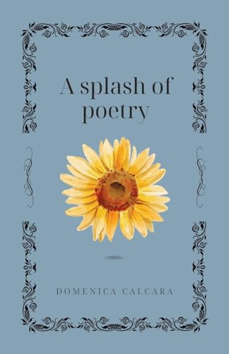 A Splash of Poetry von Tellwell Talent