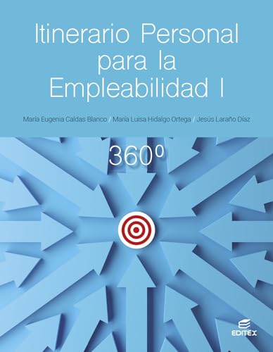 Itinerario personal para la empleabilidad I 360° (Ciclos Formativos) von Editorial Editex