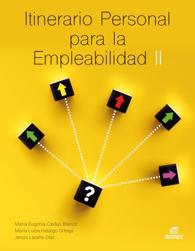 Itinerario personal para la empleabilidad II (Ciclos Formativos) von Editorial Editex