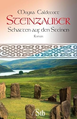 Steinzauber - Schatten auf den Steinen: Schatten auf den Steinen von Schirner Verlag