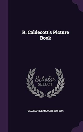 R. Caldecott's Picture Book von Anson Street Press