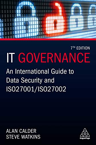 It Governance: An International Guide to Data Security and ISO 27001/ISO 27002 von Kogan Page