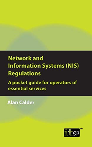 Network and Information Systems Nis Regulations: A Guide for Operators of Essential Services