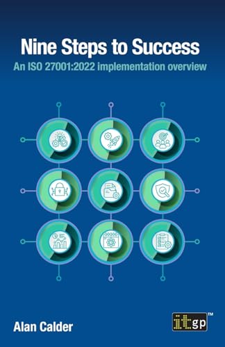 Nine Steps to Success: An ISO 27001:2022 Implementation Overview von ITGP