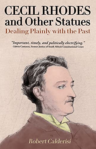 Cecil Rhodes and Other Statues: Dealing Plainly with the Past von Gatekeeper Press