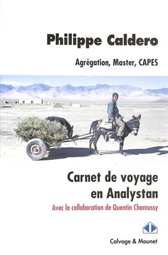 Carnet de voyage en Analystan: Agrégation, Capes, Master von CALVAGE MOUNET