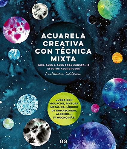 Acuarela creativa con técnica mixta: Guia paso a paso para conseguir efectos asombrosos Acuarela creativa con técnica mixta: Guia paso a paso para conseguir efectos asombrosos von Gustavo Gili