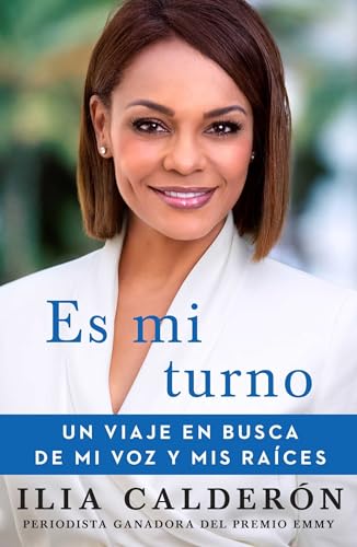Es mi turno (My Time to Speak Spanish edition): Un viaje en busca de mi voz y mis raíces (Atria Espanol)