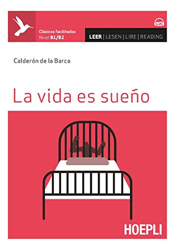La vida es sueno. Con espansione online von Hoepli
