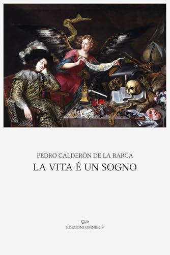 La vita è un sogno: Prefazione e traduzione di Pietro Monti La vita è un sogno: Prefazione e traduzione di Pietro Monti von Independently published