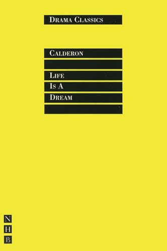 Life is a Dream (Drama Classics) (Drama Classics, Nick Hern Books) von Nick Hern Books