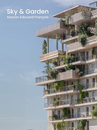 Sky et Garden: Maison Edouard François von ARCHIBOOKS