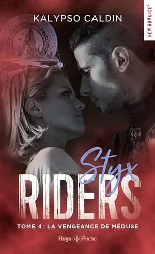 Styx riders - Tome 4: La Vengeance de Méduse von HUGO POCHE