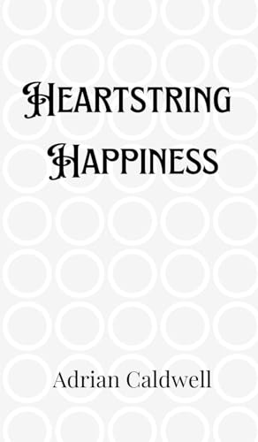 Heartstring Happiness von Creative Arts Management OÜ