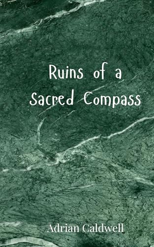 Ruins of a Sacred Compass von Creative Arts Management OÜ