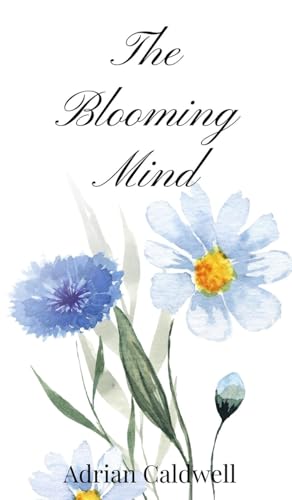 The Blooming Mind von Creative Arts Management OÜ
