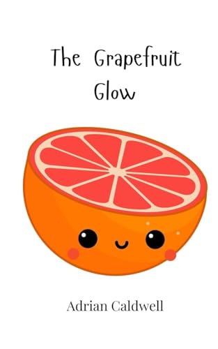 The Grapefruit Glow von Creative Arts Management OÜ