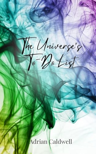 The Universe's To-Do List von Creative Arts Management OÜ