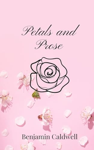 Petals and Prose von Creative Arts Management OÜ