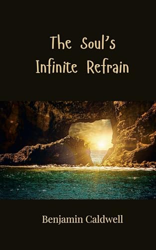 The Soul's Infinite Refrain von Creative Arts Management OÜ