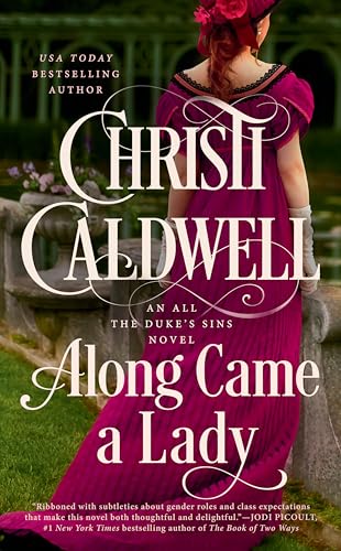 Along Came a Lady (All the Duke's Sins, Band 1)