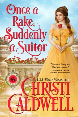 Once a Rake, Suddenly a Suitor (Scandalous Seasons, Band 8) Once a Rake, Suddenly a Suitor (Scandalous Seasons, Band 8)