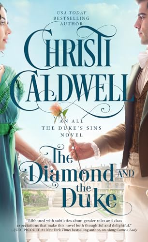 The Diamond and the Duke (All the Duke's Sins, Band 3)