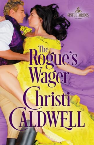 The Rogue's Wager (Sinful Brides, Band 1) von Montlake Romance