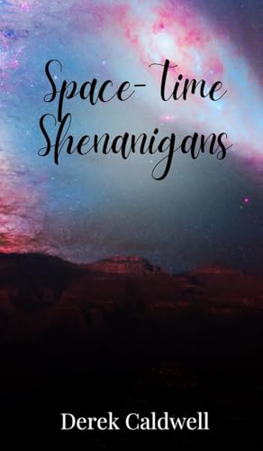 Space-Time Shenanigans Space-Time Shenanigans von Creative Arts Management OÜ