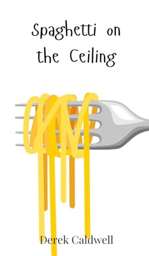 Spaghetti on the Ceiling Spaghetti on the Ceiling von Creative Arts Management OÜ