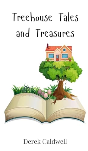 Treehouse Tales and Treasures Treehouse Tales and Treasures von Creative Arts Management OÜ