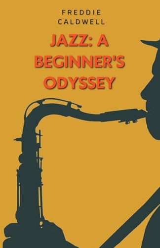 Jazz: A Beginner's Odyssey von Richards Education