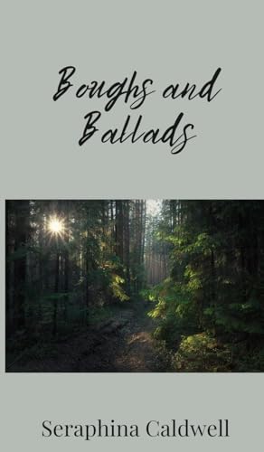 Boughs and Ballads von Creative Arts Management OÜ