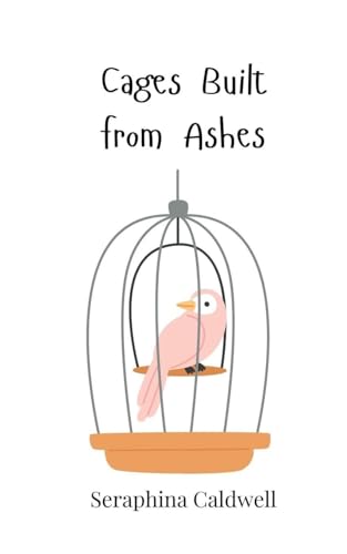 Cages Built from Ashes von Creative Arts Management OÜ